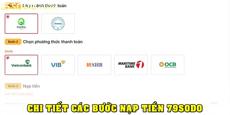 Nạp Tiền 79Sodo: Bí Quyết Giao Dịch Siêu Tốc, An Toàn 3 Chi tiết các bước nạp tiền 79Sodo mới nhất 2025